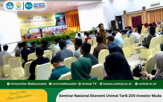 Seminar Nasional Ekonomi Unimal Tarik 200 Investor Muda